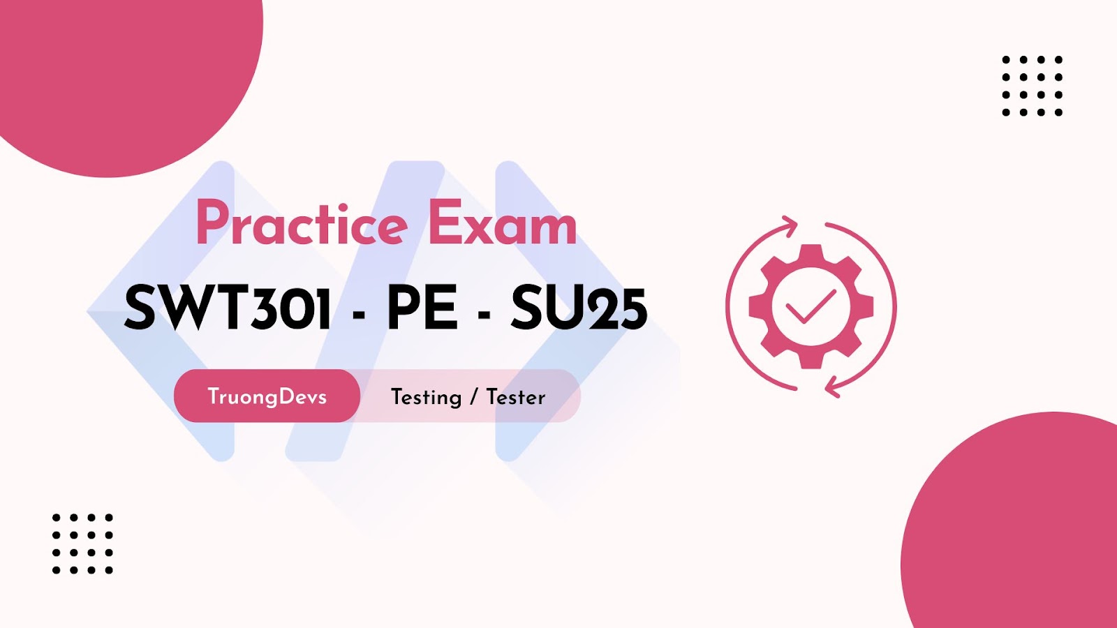 Đề Thi SWT301 (Software Testing) Đại học FPT Kỳ SU25 Chính Thức – Có Đáp Án