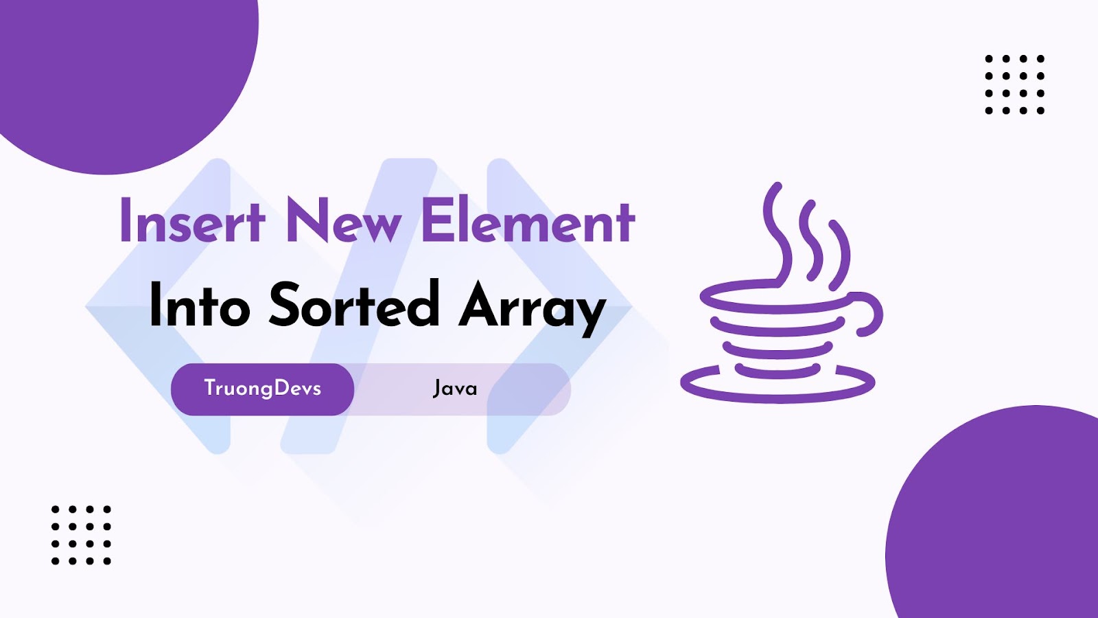 Giải Bài Insert New Element Into Sorted Array – Java OOP (LAB211 – FPT)