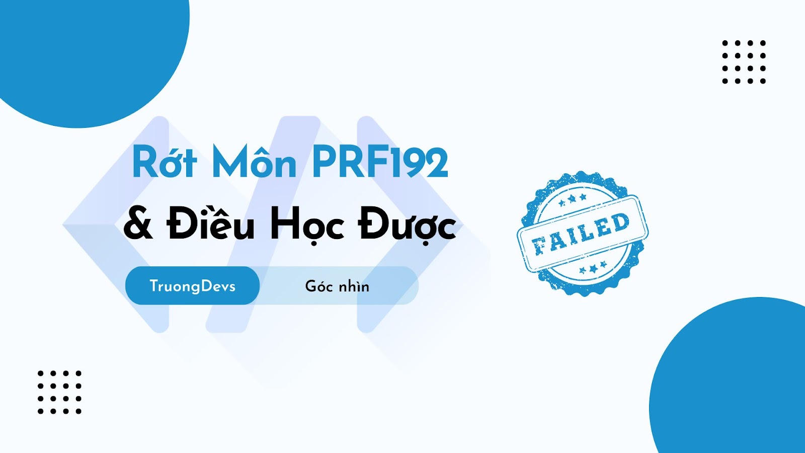 Tôi Đã Rớt PRF192 Và Đây Là Điều Tôi Học Được