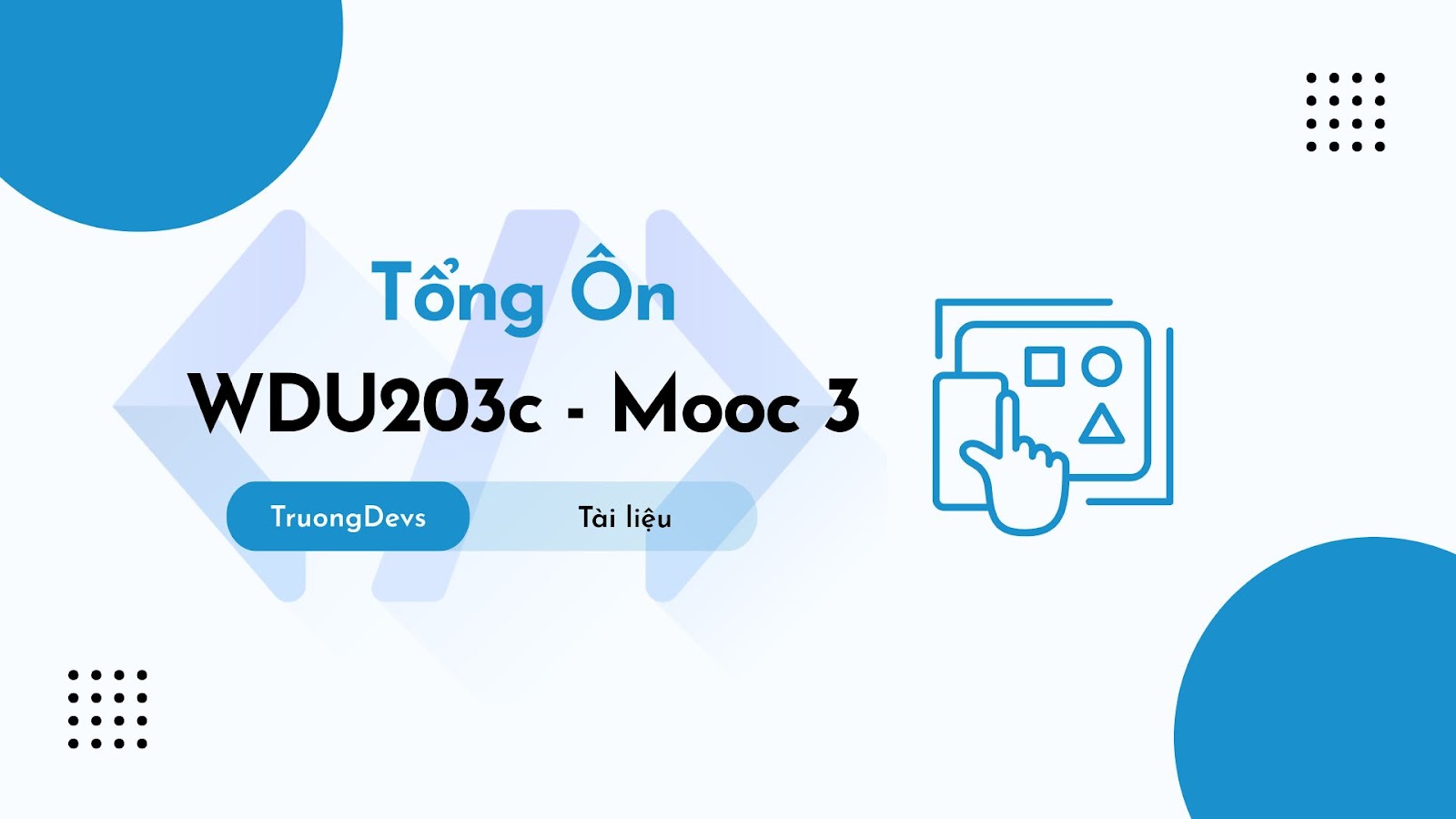 Tổng Ôn TE WDU203c Mooc 3 FPT – Đánh Giá Thiết Kế UX