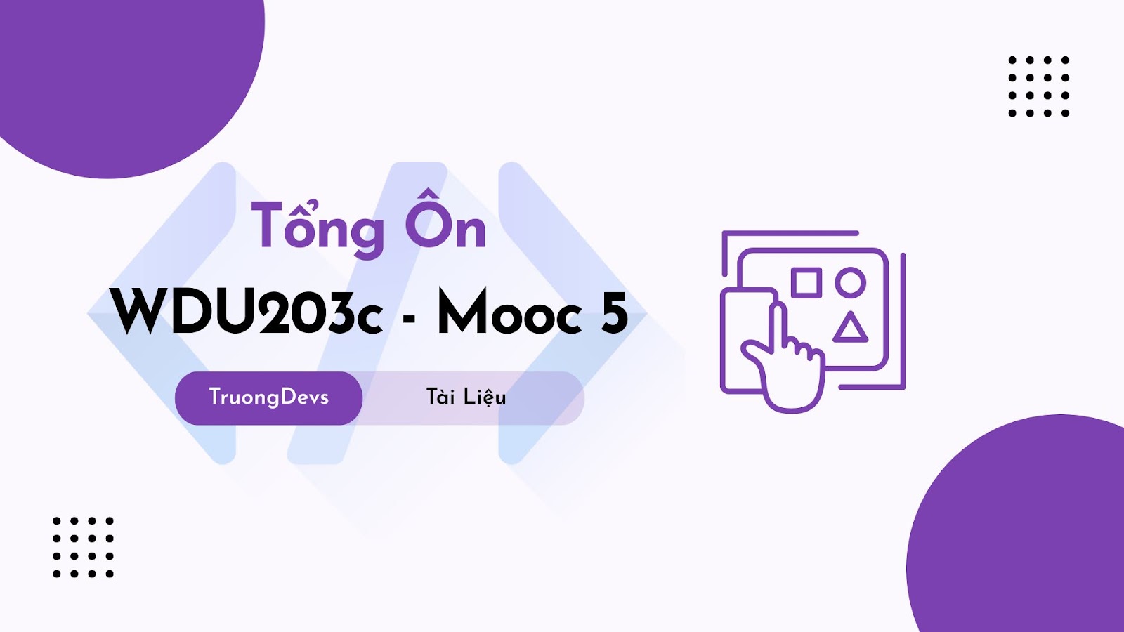Tổng Ôn TE WDU203c Mooc 5 FPT – UX Research at Scale