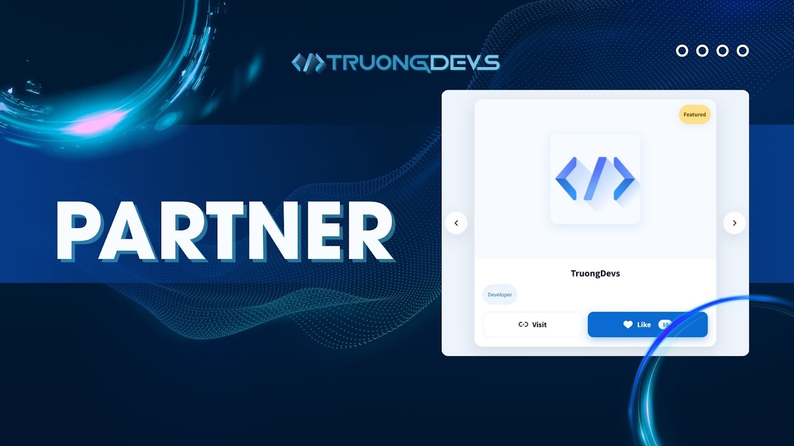 Our Partners – Trở Thành Đối Tác Và Phát Triển Cùng TruongDevs