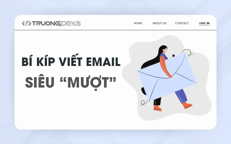 TOP 6 Email Giúp Bạn Đi Làm “Mượt” Từ Lúc Apply Đến Khi Nghỉ Việc