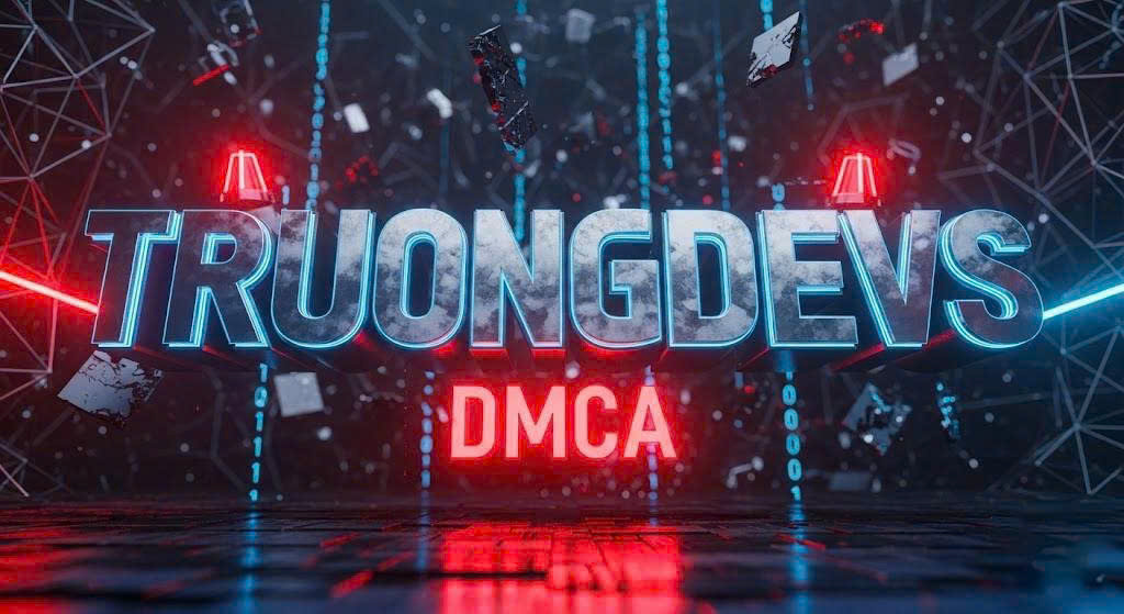 TruongDevs: Lại Bị DMCA Giả Mạo! Kháng Cáo Google Legal Khẩn Cấp